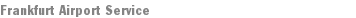Frankfurt Airport Service