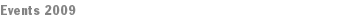 Events 2009