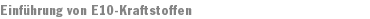 Einführung von E10-Kraftstoffen 