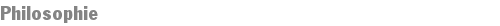 Philosophie