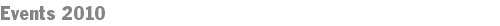 Events 2010