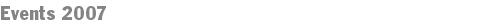 Events 2007