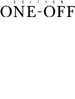 Edition ONE-OFF